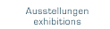 ausstellungen/exhibitions